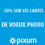 PIXUM : Remise de 20% sur les cartes de vœux photo