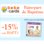 BEBE-CARDS : 15% de remise sur les Faire-Part de Baptême